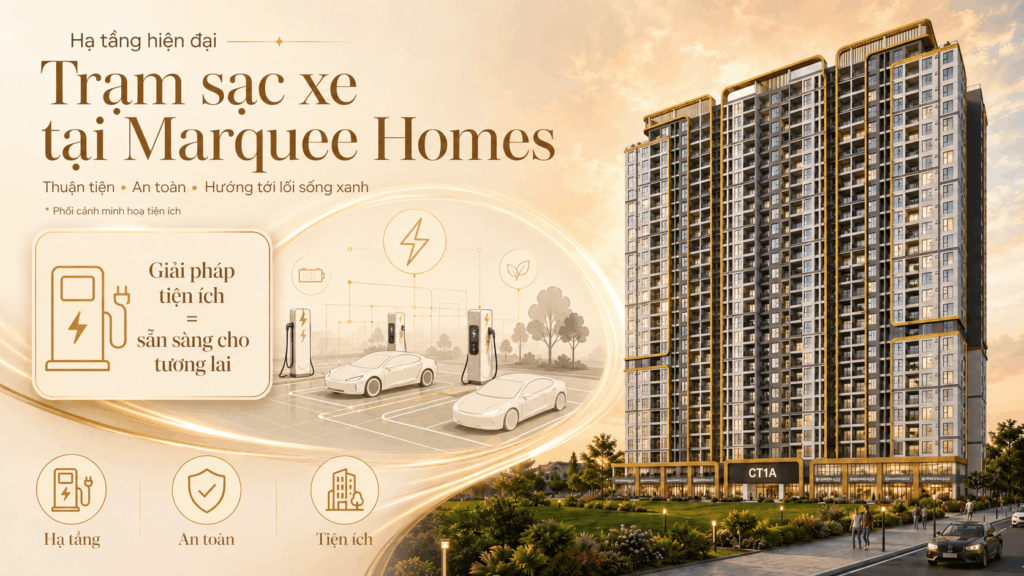 Marquee Homes | trạm sạc xe Marquee Homes lê chân hải phòng Marquee Homes | trạm sạc xe Marquee Homes lê chân hải phòng