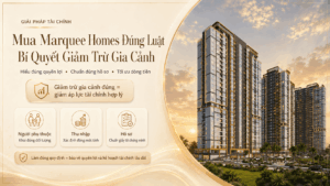 Marquee Homes | pháp lý mua nhà ở xã hội Dự Án Marquee Homes - thu nhâp vượt trần đăng ký mua nhà ở xã hội