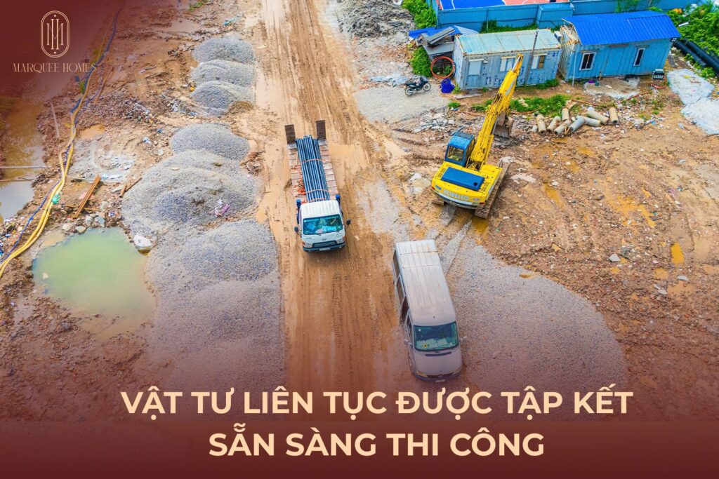 nhà ở xã hội Marquee Homes Hải Phòng | tiến độ thi công- vật tư liên tục được tập kết sẵn sàng thi công